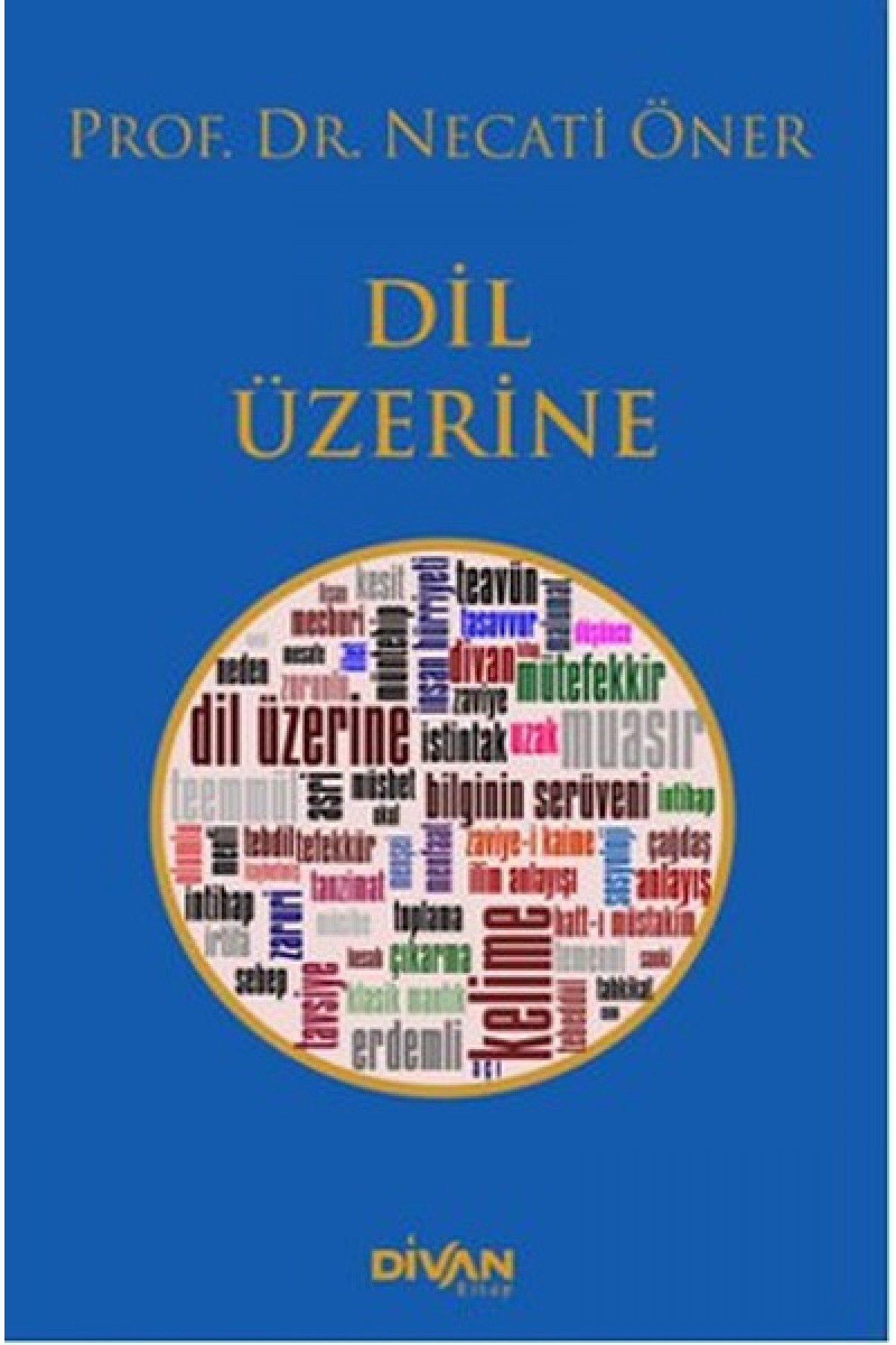 Dil Üzerine