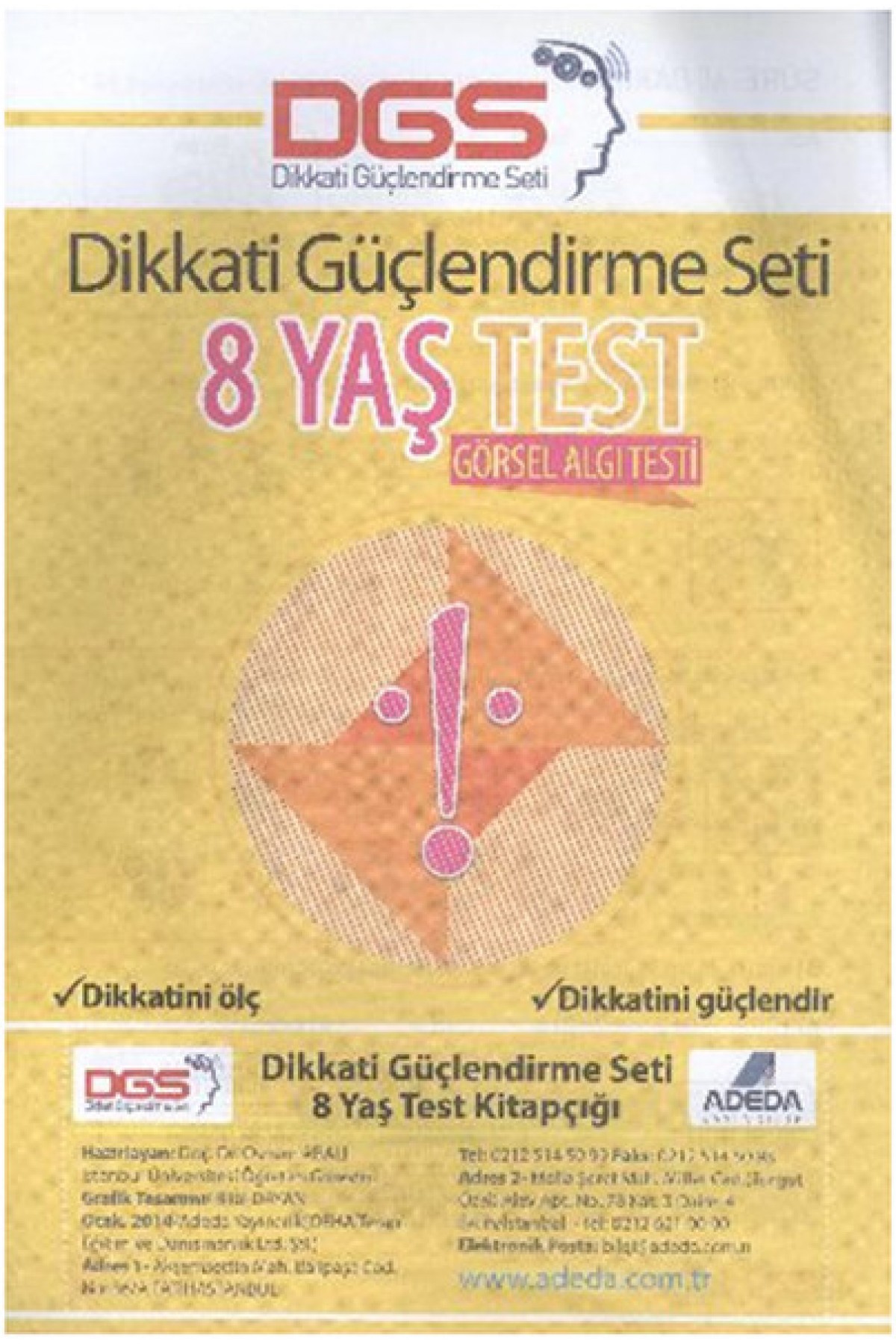 Dikkati Güçlendirme Seti 8 Yaş Test Dikkati Güçlendirme Seti 8 Yaş Test