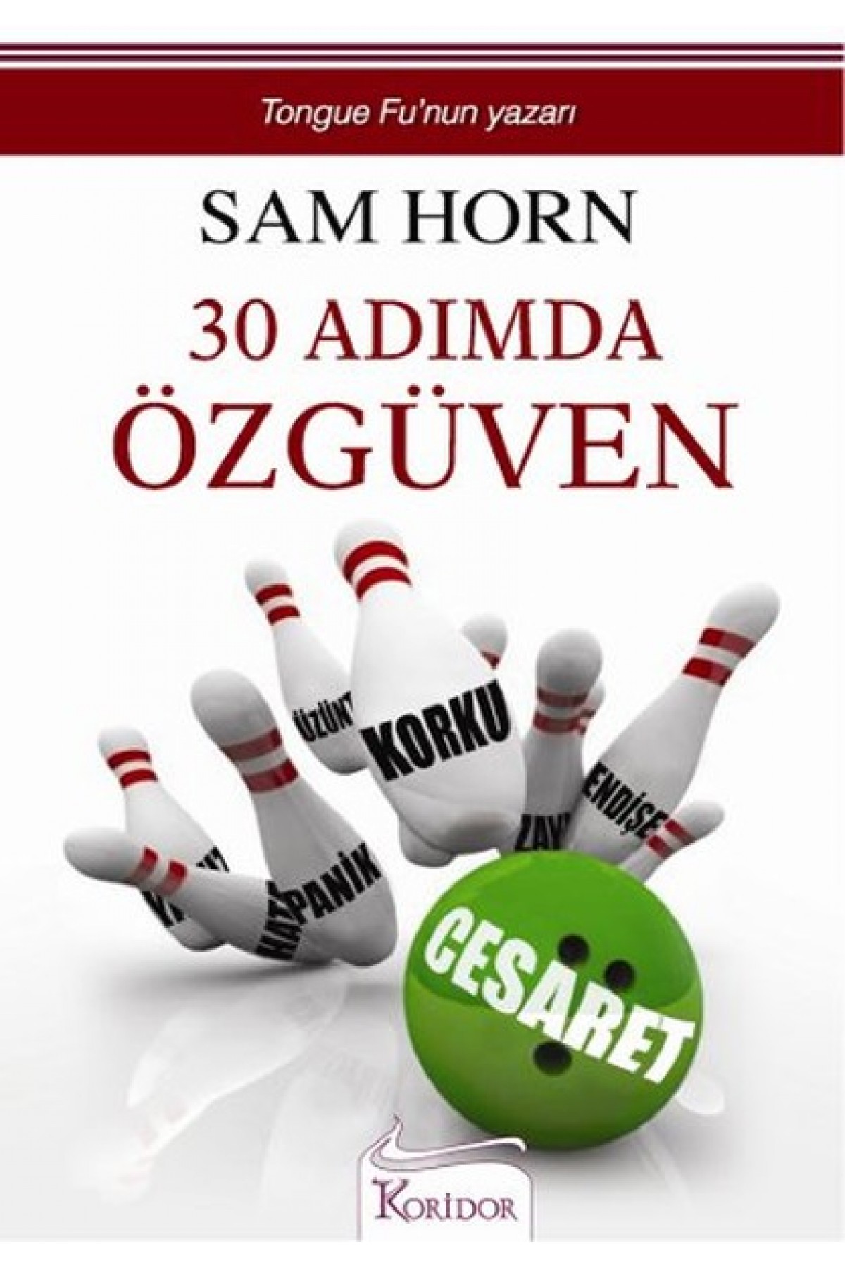 30 Adımda Özgüven