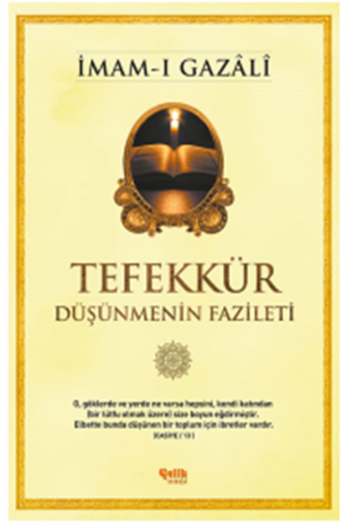 Tefekkür  Düşünmenin Fazileti