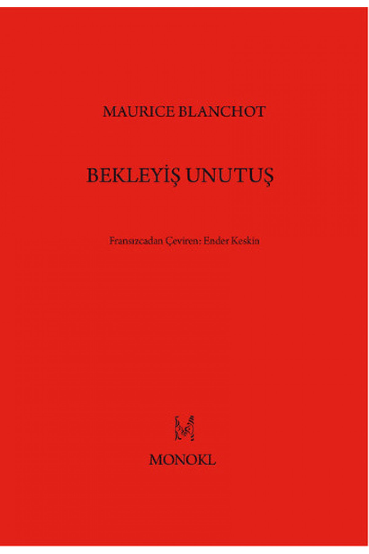 Bekleyiş Unutuş