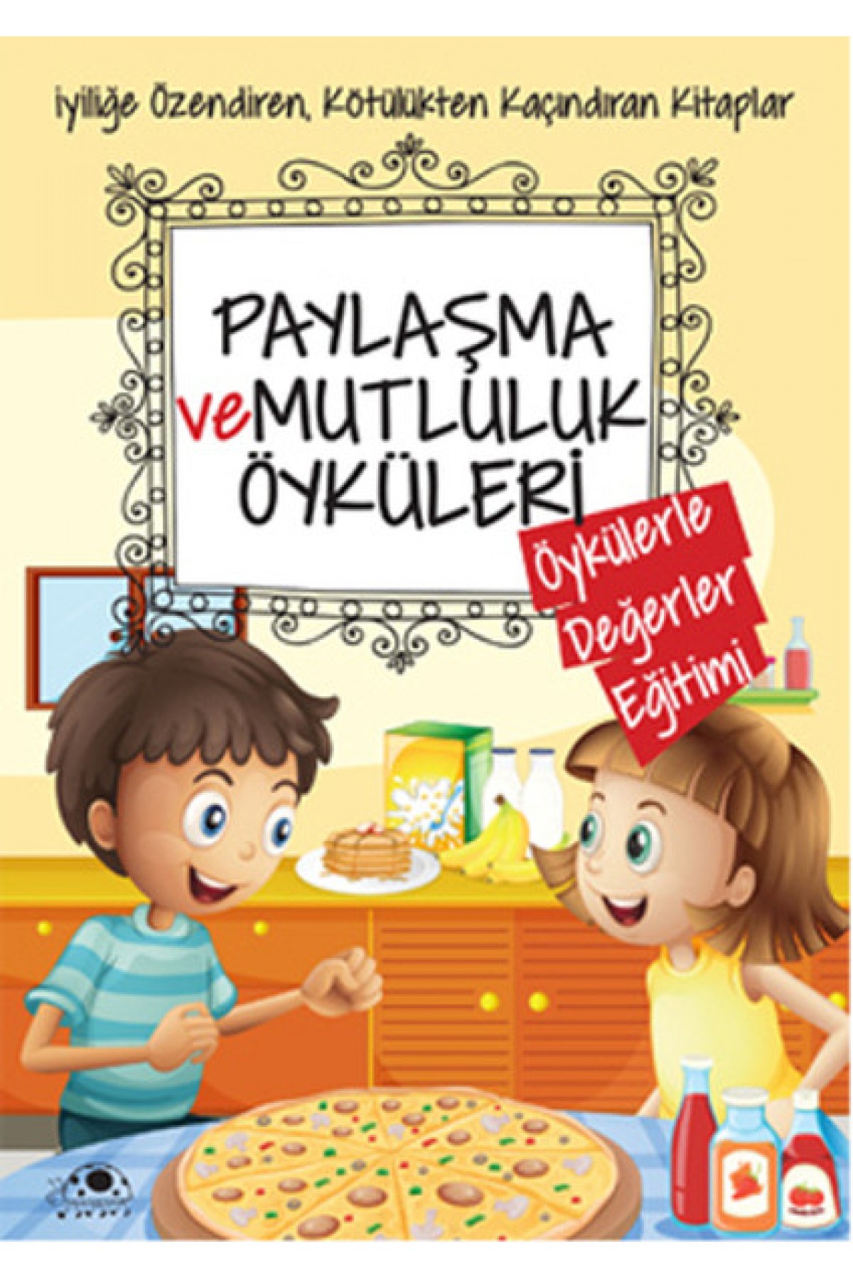 Paylaşma Ve Mutluluk Öyküleri Paylaşma Ve Mutluluk Öyküleri