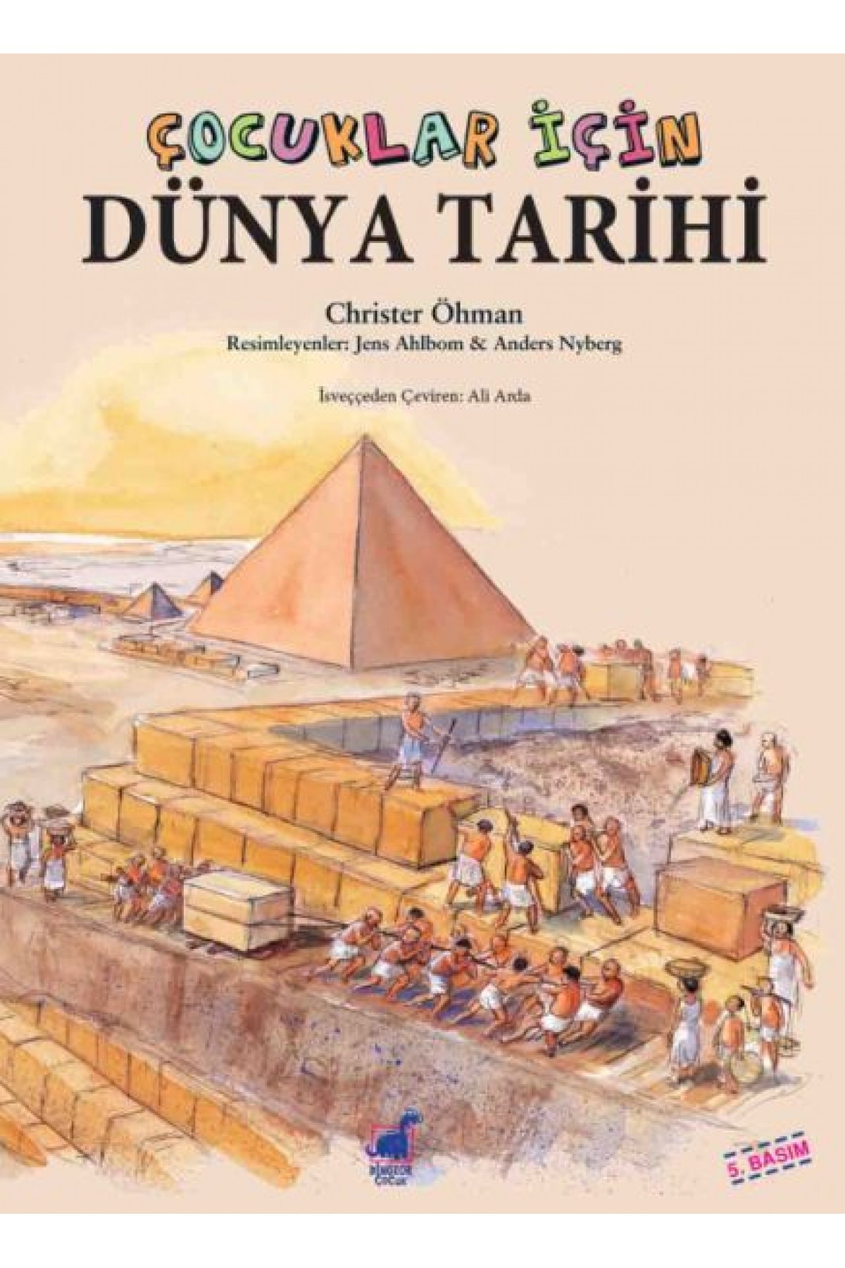 Çocuklar İçin Dünya Tarihi Çocuklar İçin Dünya Tarihi