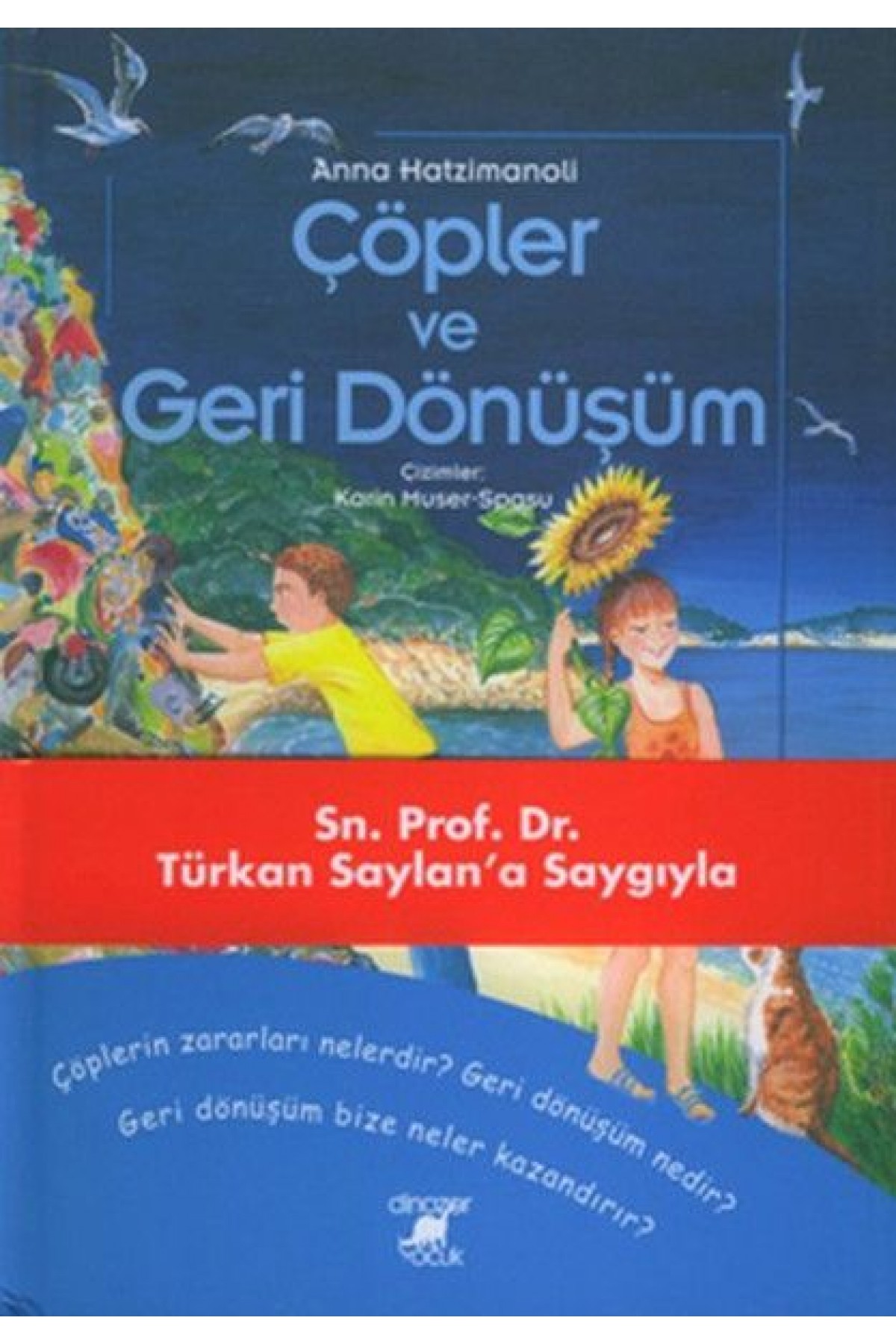 Çöpler ve Geri Dönüşüm