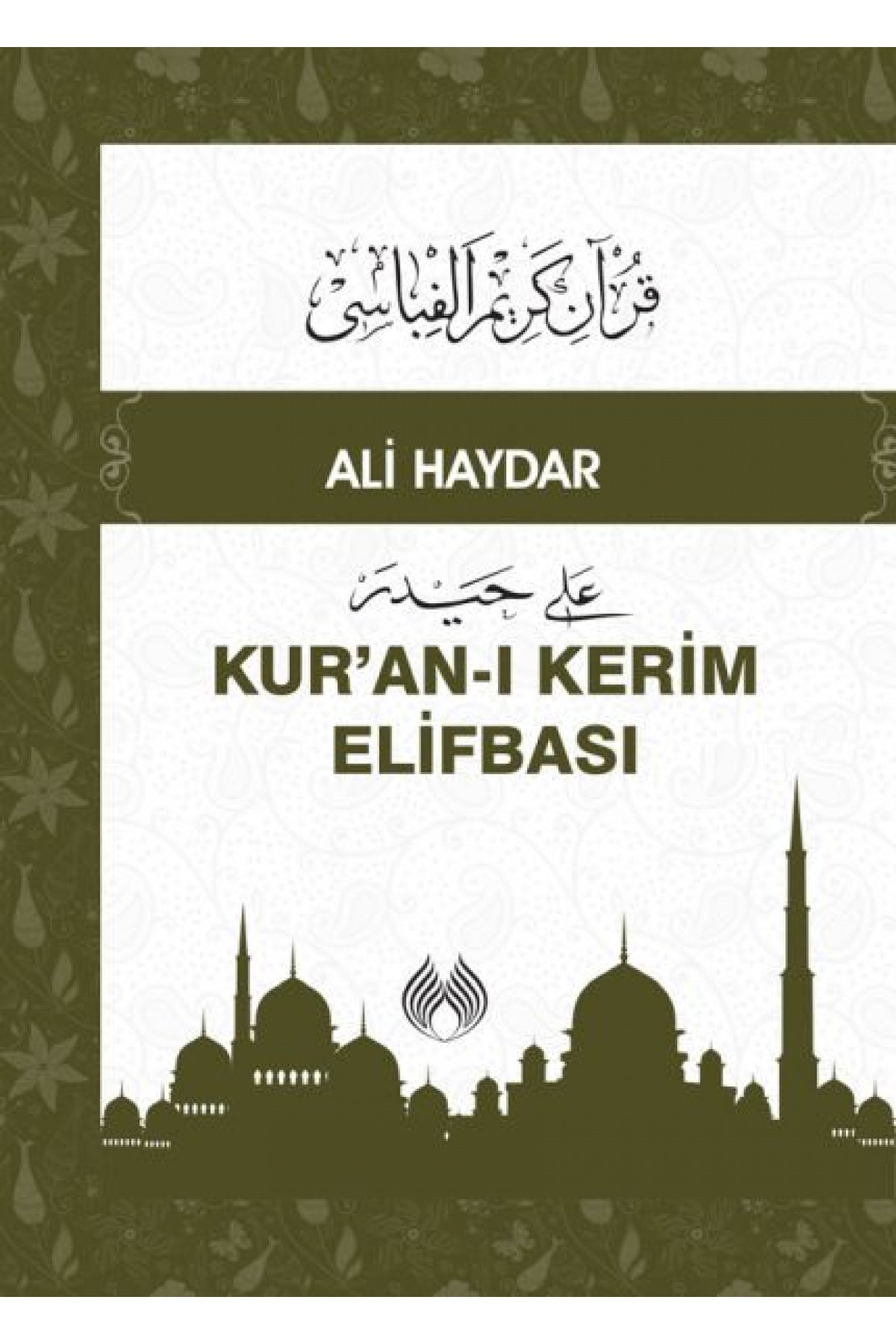 Kuranı Kerim Elifbası Kuranı Kerim Elifbası