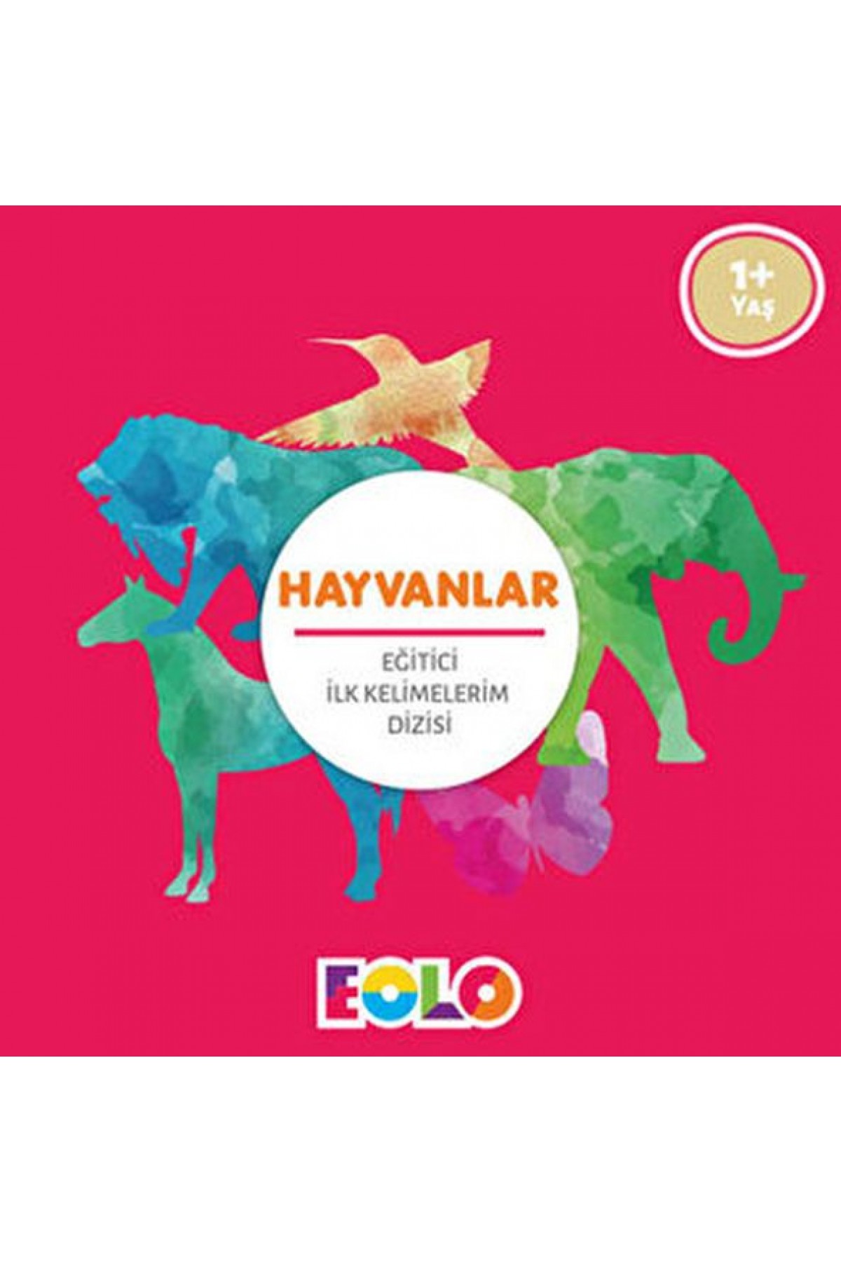 İlk Kelimelerim Dizisi - Hayvanlar İlk Kelimelerim Dizisi - Hayvanlar