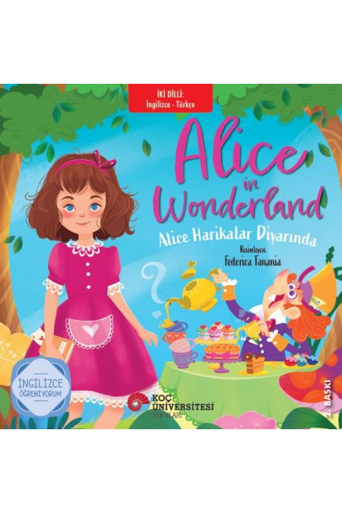 Alice Harikalar Diyarında (İki Dilli Türkçe-İngilizce)