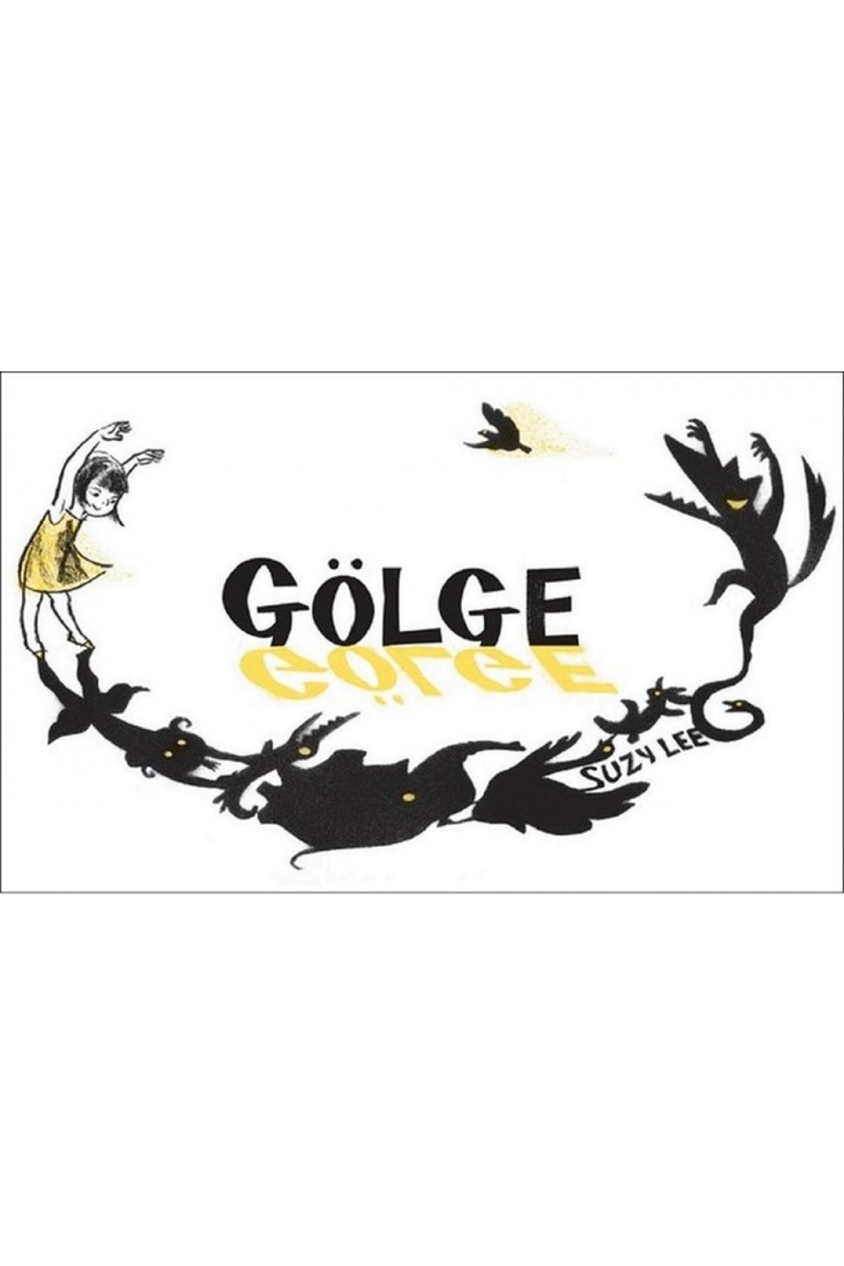Gölge - Ciltli Gölge - Ciltli