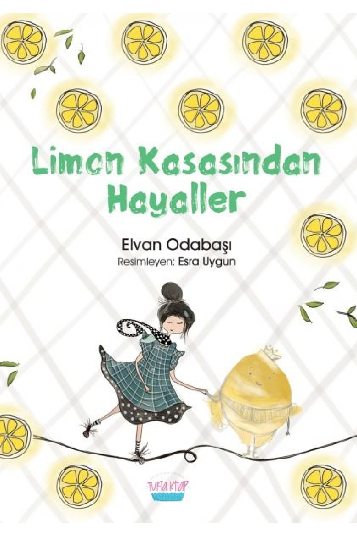 Limon Kasasından Hayaller Limon Kasasından Hayaller