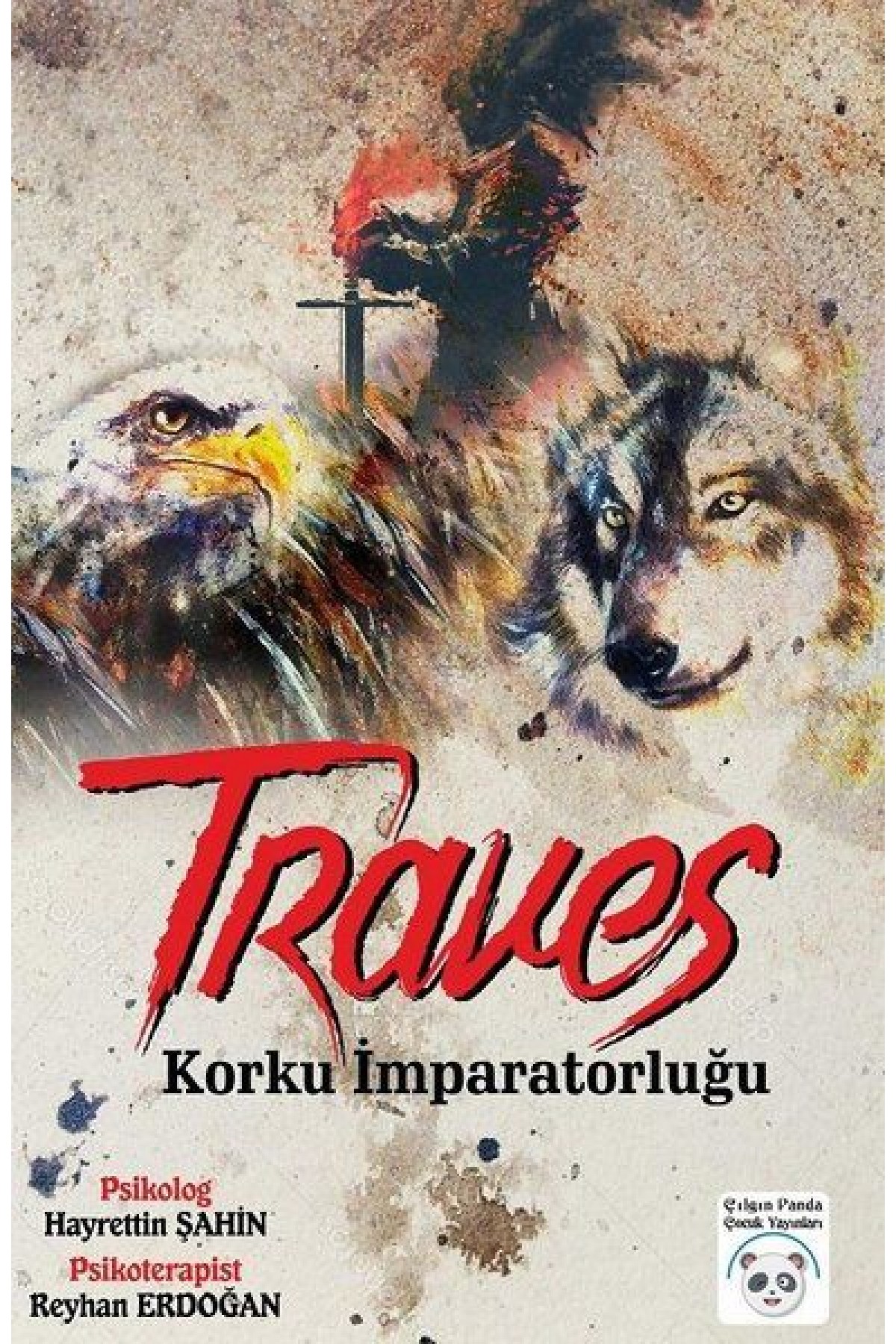 Traves: Korku İmparatorluğu