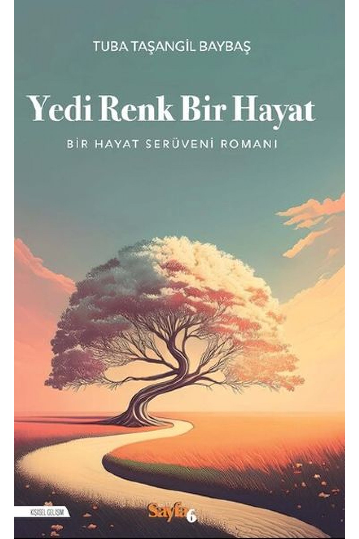 Yedi Renk Bir Hayat