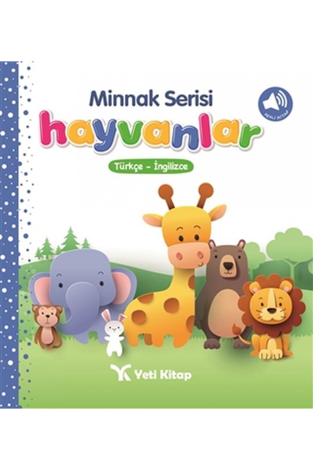 Minnak Serisi Hayvanlar Minnak Serisi Hayvanlar