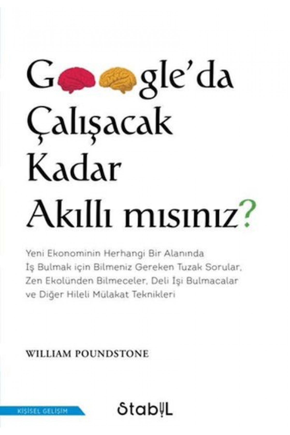 Google'Da Çalışacak Kadar Akıllı Mısınız?