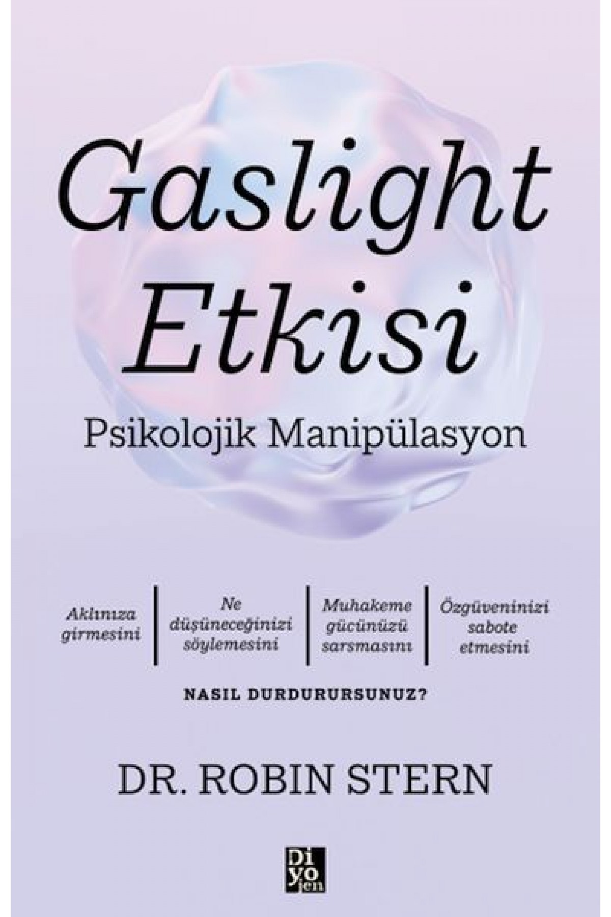 Gaslıght Etkisi Gaslıght Etkisi