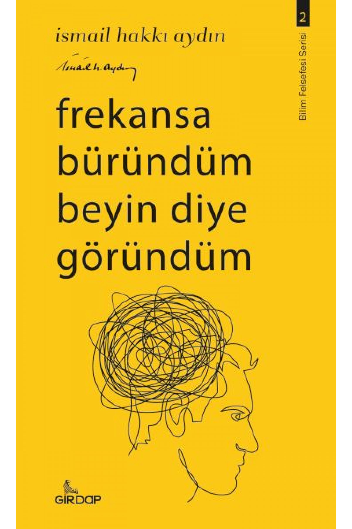 Frekansa Büründüm Beyin Diye Göründüm Frekansa Büründüm Beyin Diye Göründüm