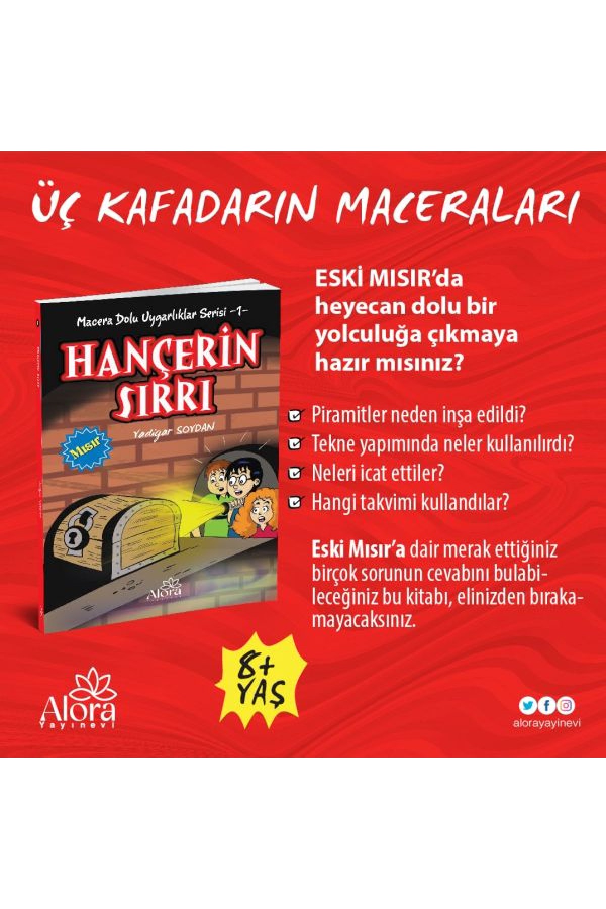 Macera Dolu Uygarlıklar - 1 Hançerin Sırrı - Mısır