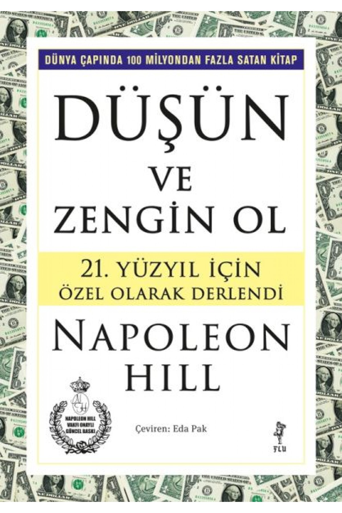 Düşün Ve Zengin Ol Düşün Ve Zengin Ol