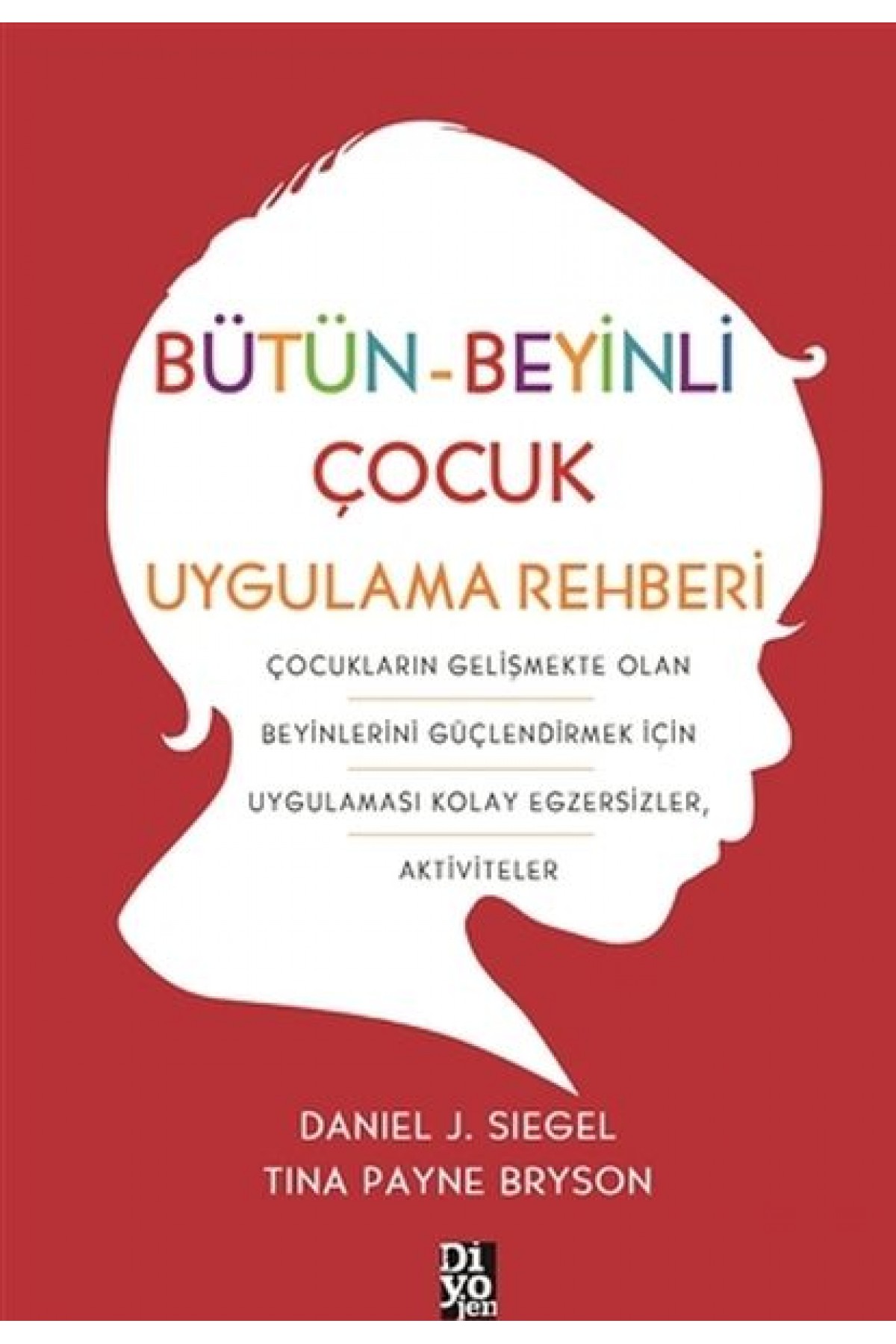 Bütün-Beyinli Çocuk Uygulamalı Rehberi