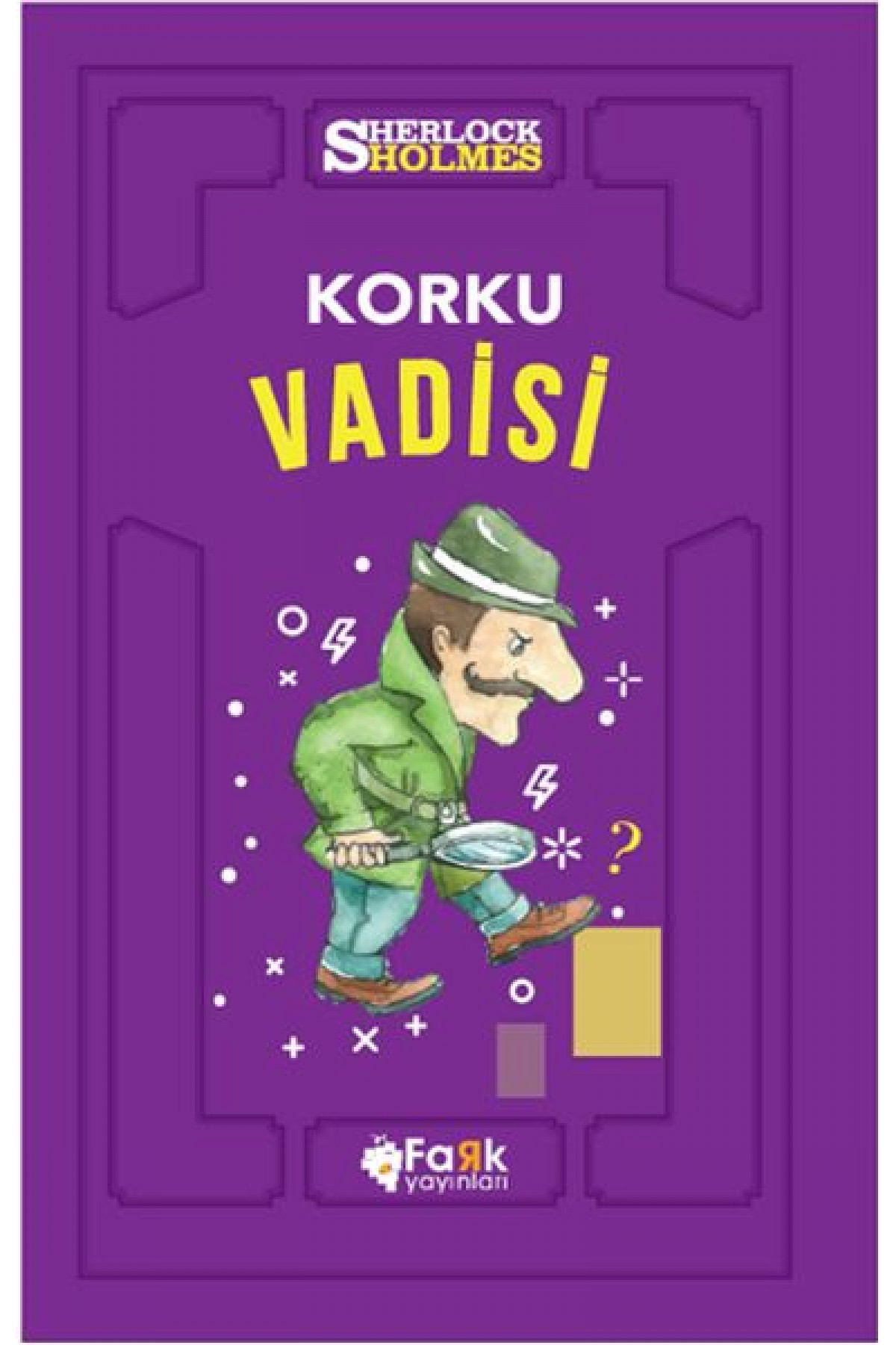Korku Vadisi - Sherlock Holmes Korku Vadisi - Sherlock Holmes