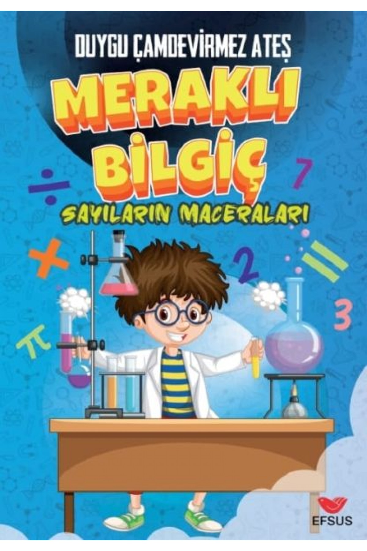 Meraklı Bilgiç Sayıların Maceraları