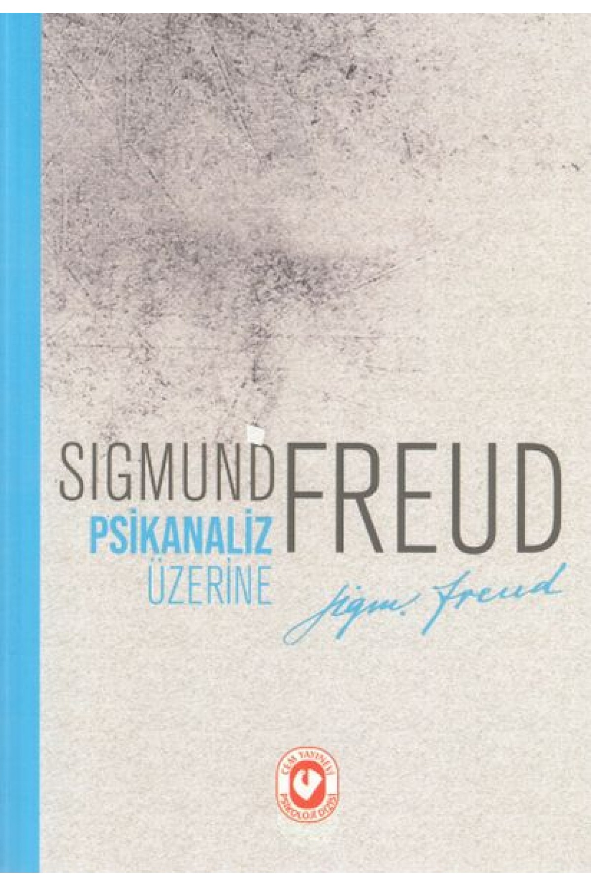 Psikanaliz Üzerine