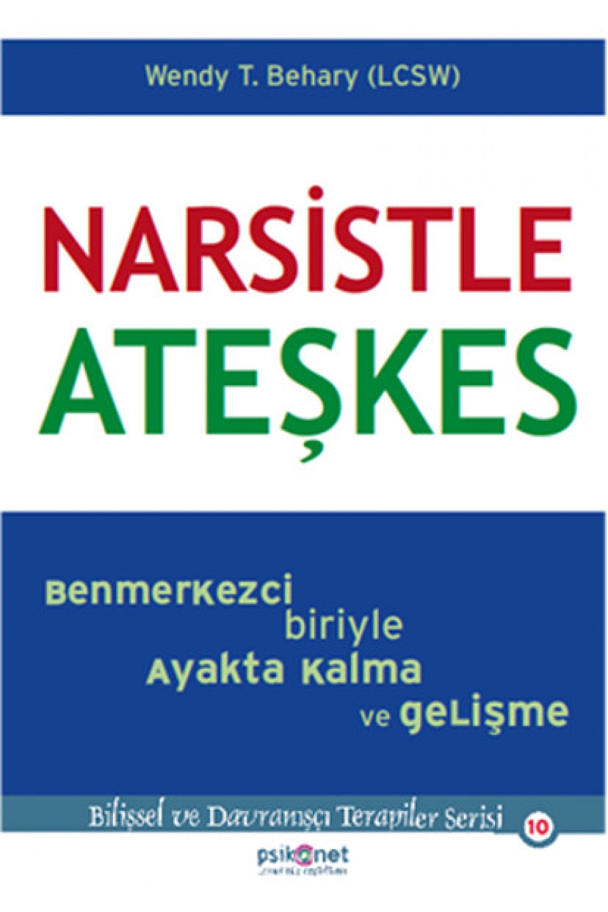 Narsistle Ateşkes