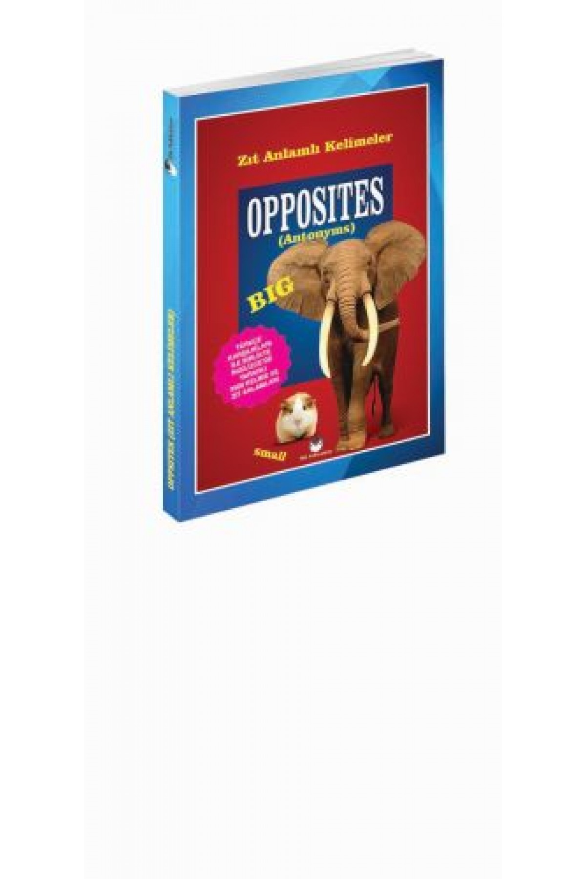 Opposites (Antonyms) / Zıt Anlamlı Kelimeler (Cep Boy)