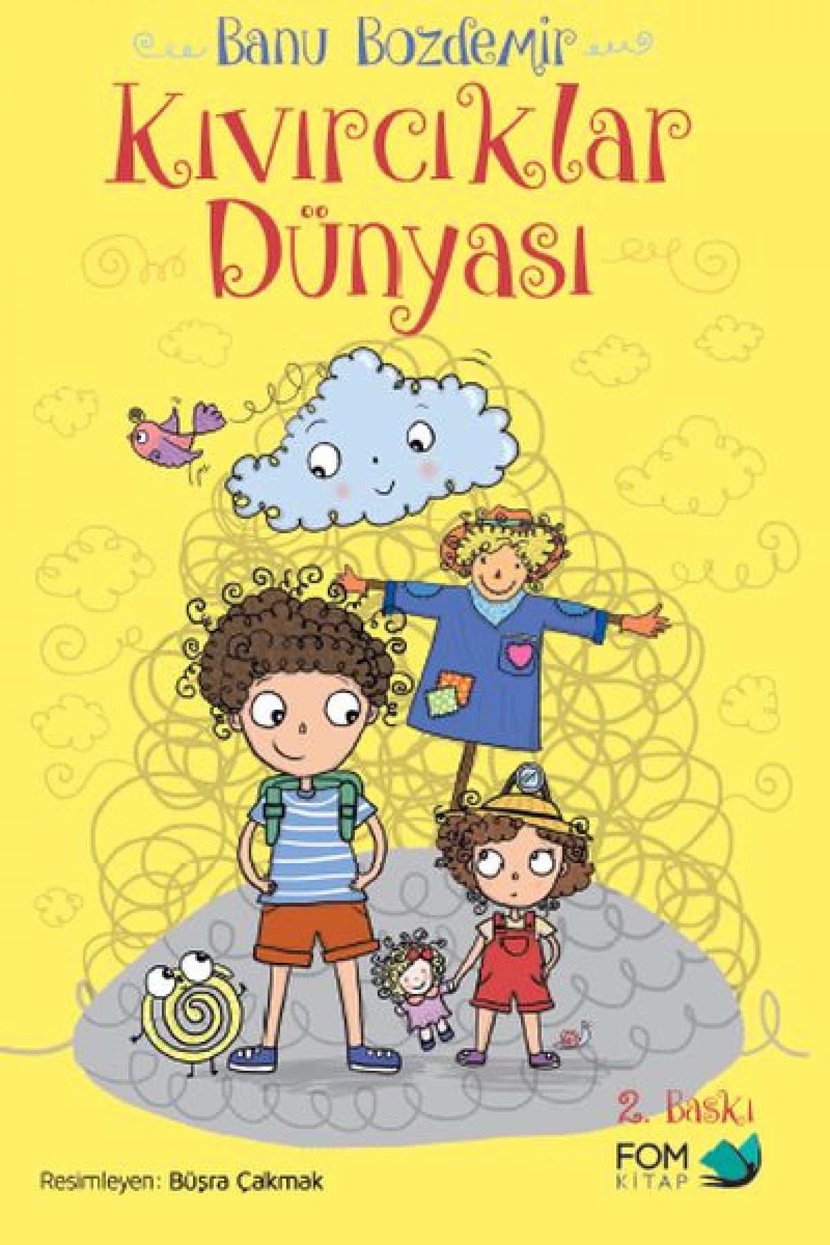 Kıvırcıklar Dünyası Kıvırcıklar Dünyası