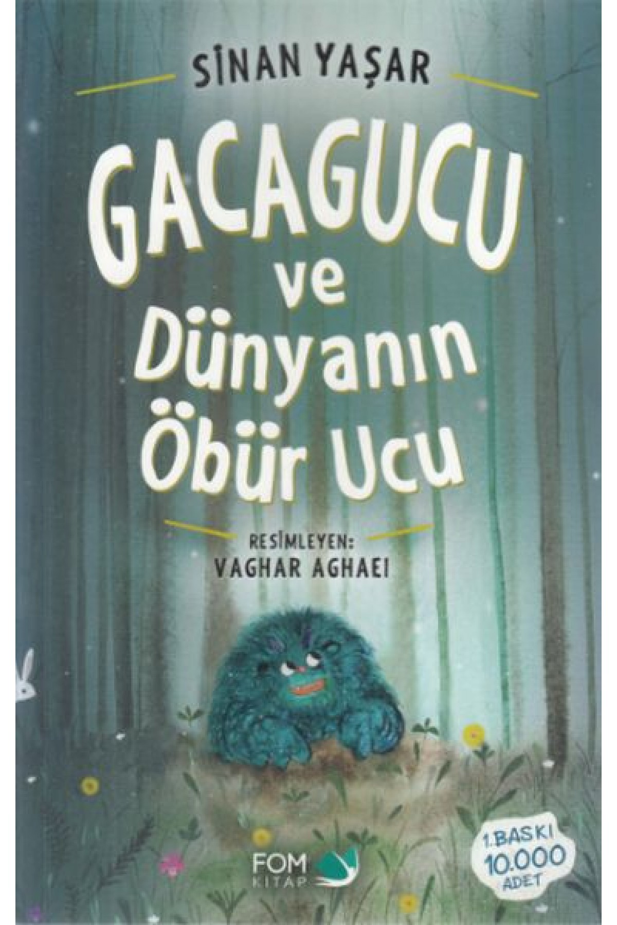 Gacagucu ve Dünyanın Öbür Ucu Gacagucu ve Dünyanın Öbür Ucu