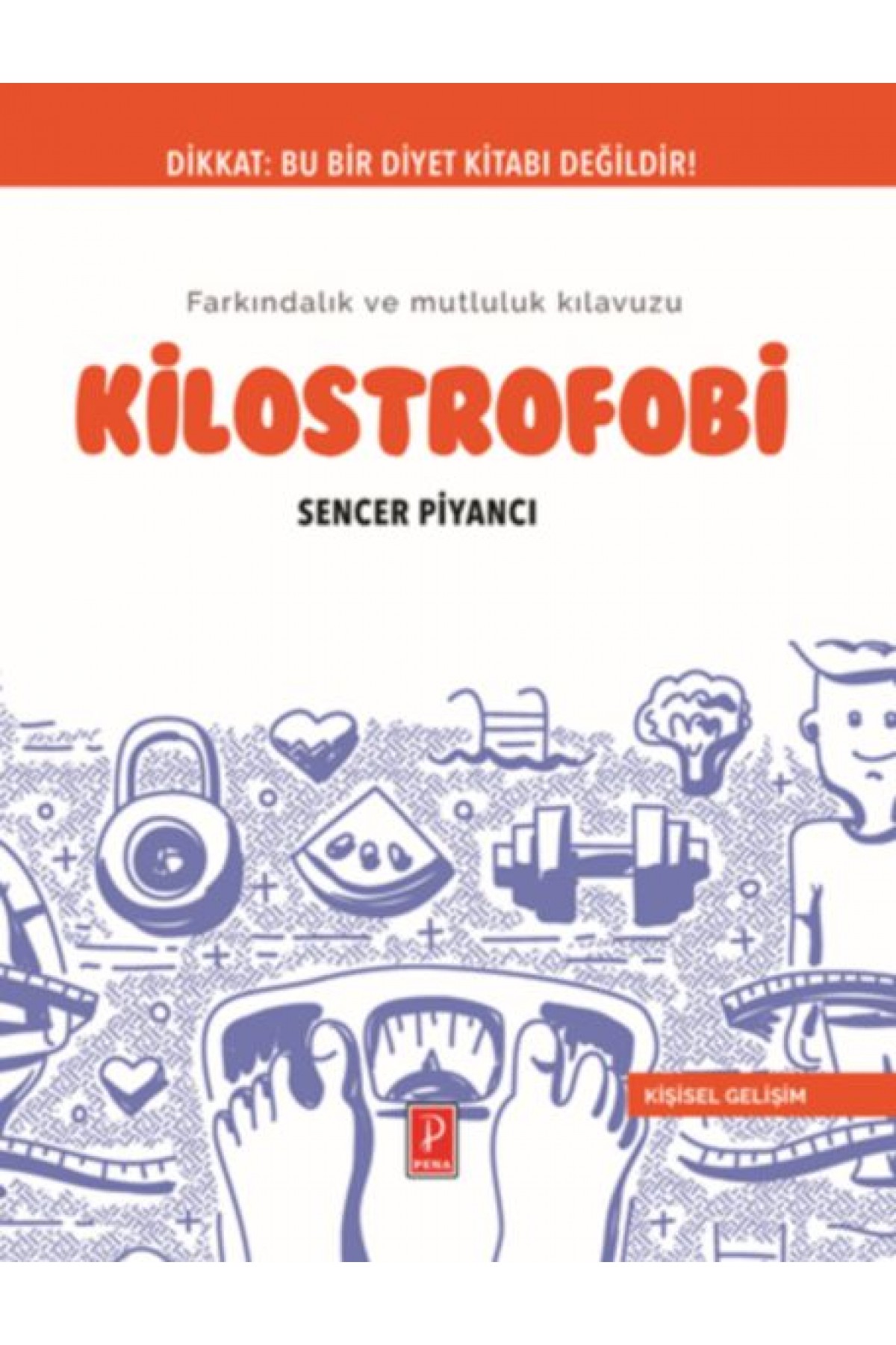 Kilostrofobi