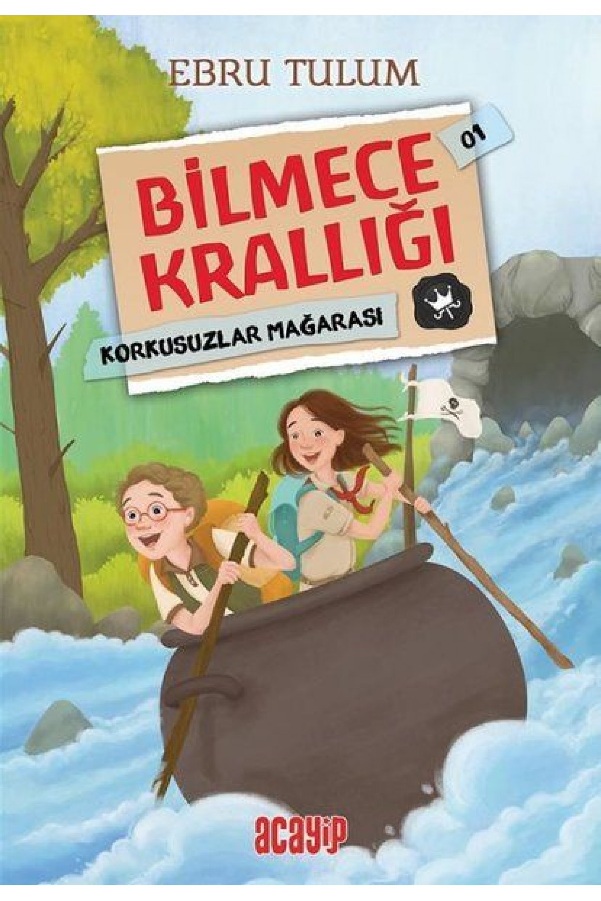 Korkusuzlar Mağarası - Bilmece Krallığı 1 Korkusuzlar Mağarası - Bilmece Krallığı 1
