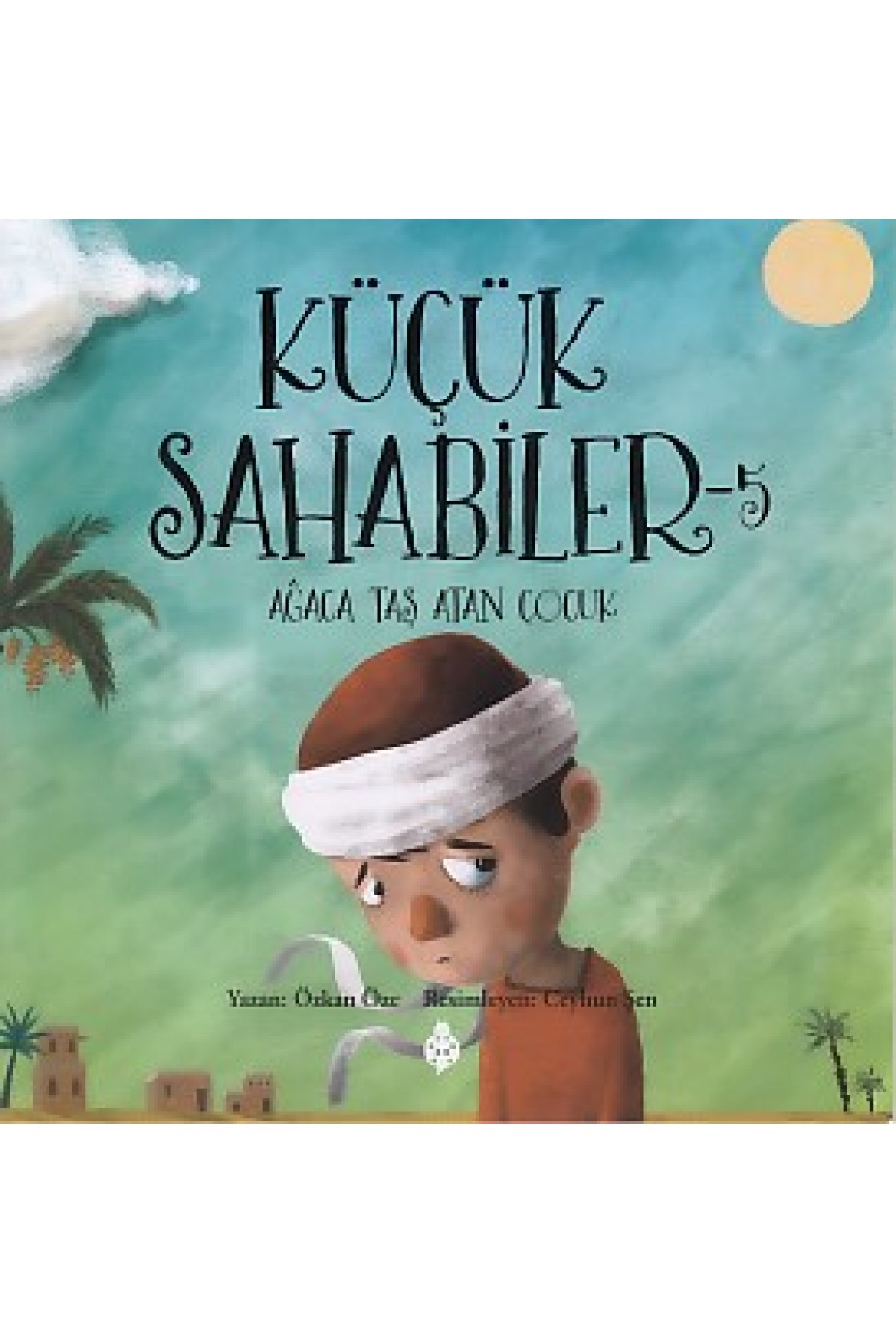 Küçük Sahabiler 5