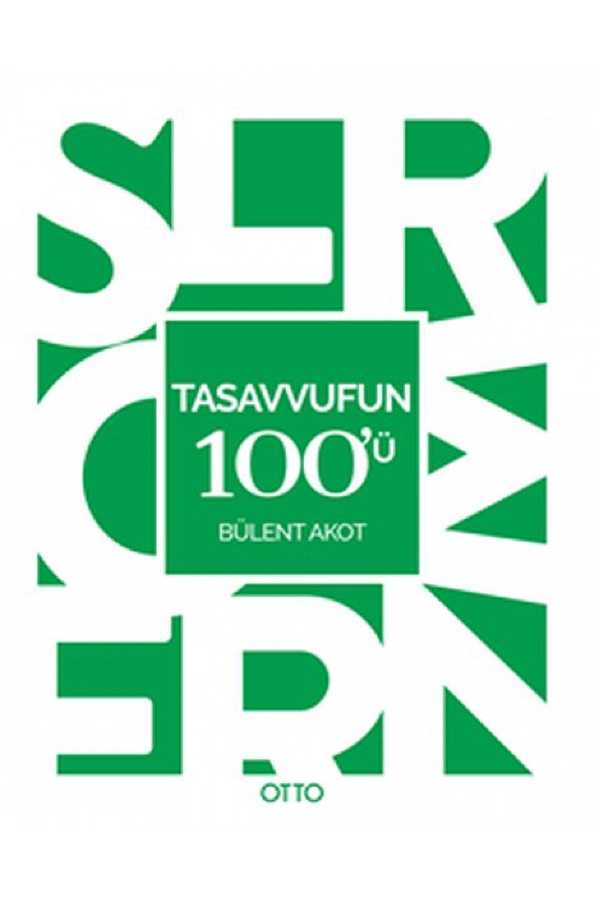 Tasavvufun 100'ü