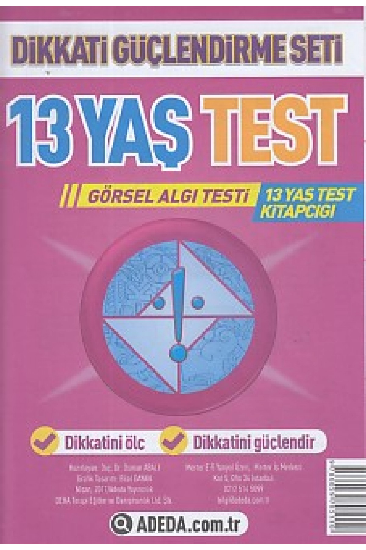 Dikkati Güçlendirme Seti 13 Yaş Test Dikkati Güçlendirme Seti 13 Yaş Test