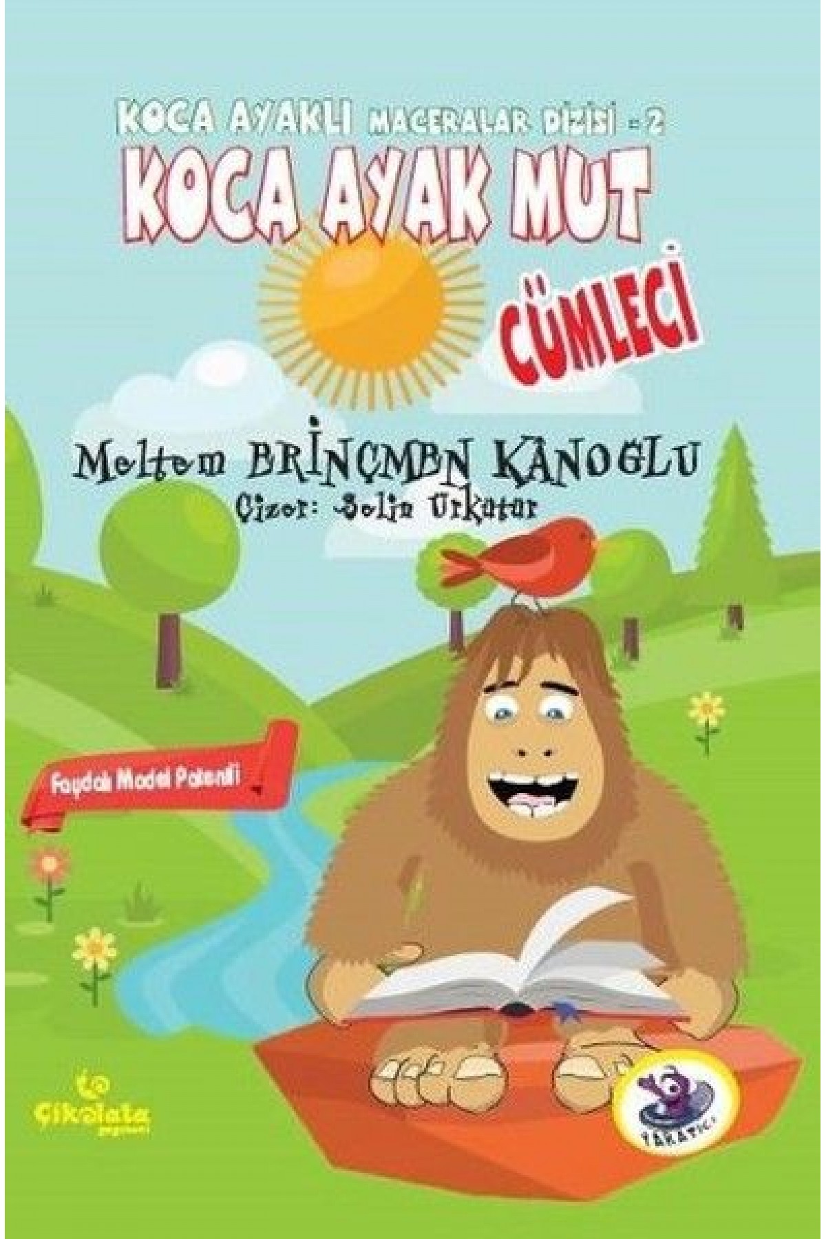 Koca Ayaklı Maceralar Dizisi 2 - Koca Ayak Mut: Cümleci Koca Ayaklı Maceralar Dizisi 2 - Koca Ayak Mut: Cümleci
