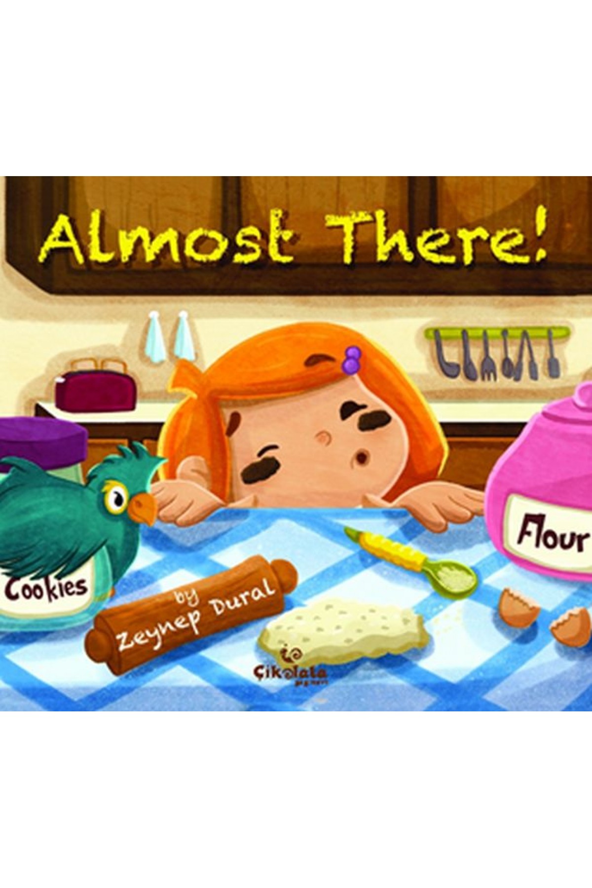 Almost There! Almost There!