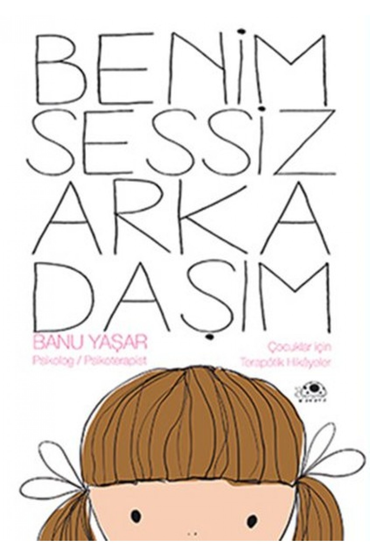 Benim Sessiz Arkadaşım Benim Sessiz Arkadaşım