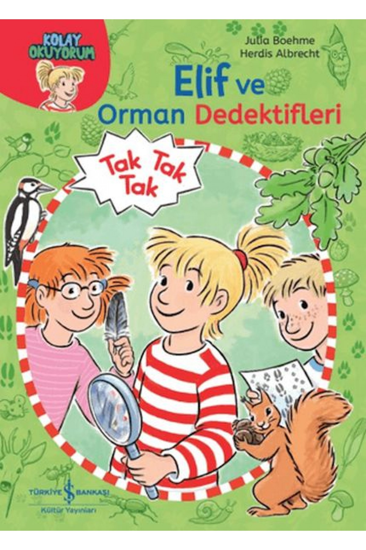 Elif ve Orman Dedektifleri - Kolay Okuyorum