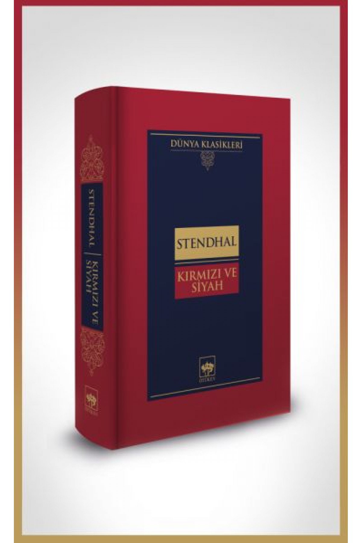 Kırmızı ve Siyah-Dünya Klasikleri (Ciltli) Kırmızı ve Siyah-Dünya Klasikleri (Ciltli)