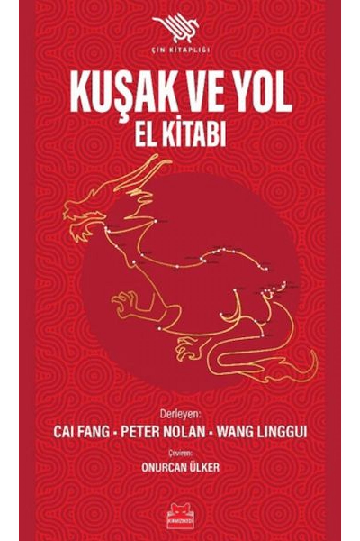 Kuşak ve Yol El Kitabı Kuşak ve Yol El Kitabı