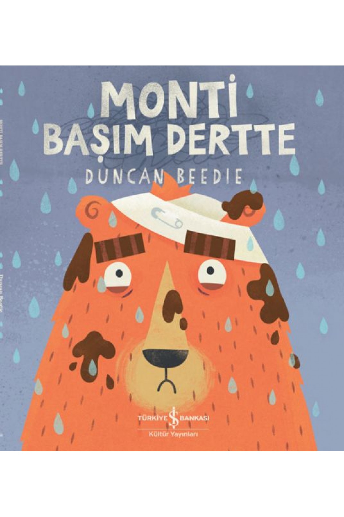 Monti Başım Dertte
