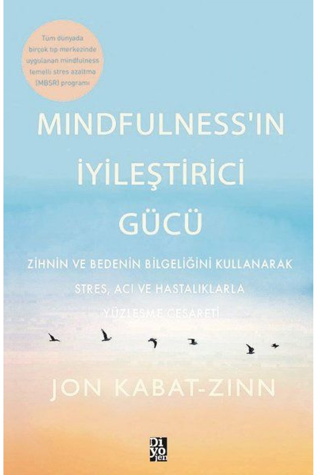 Mindfulness’in İyileştirici Gücü