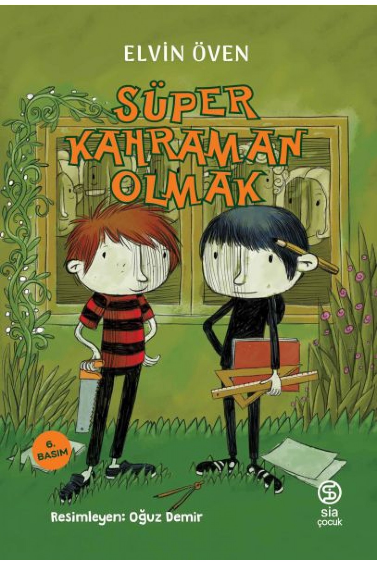 Süper Kahraman Olmak Süper Kahraman Olmak