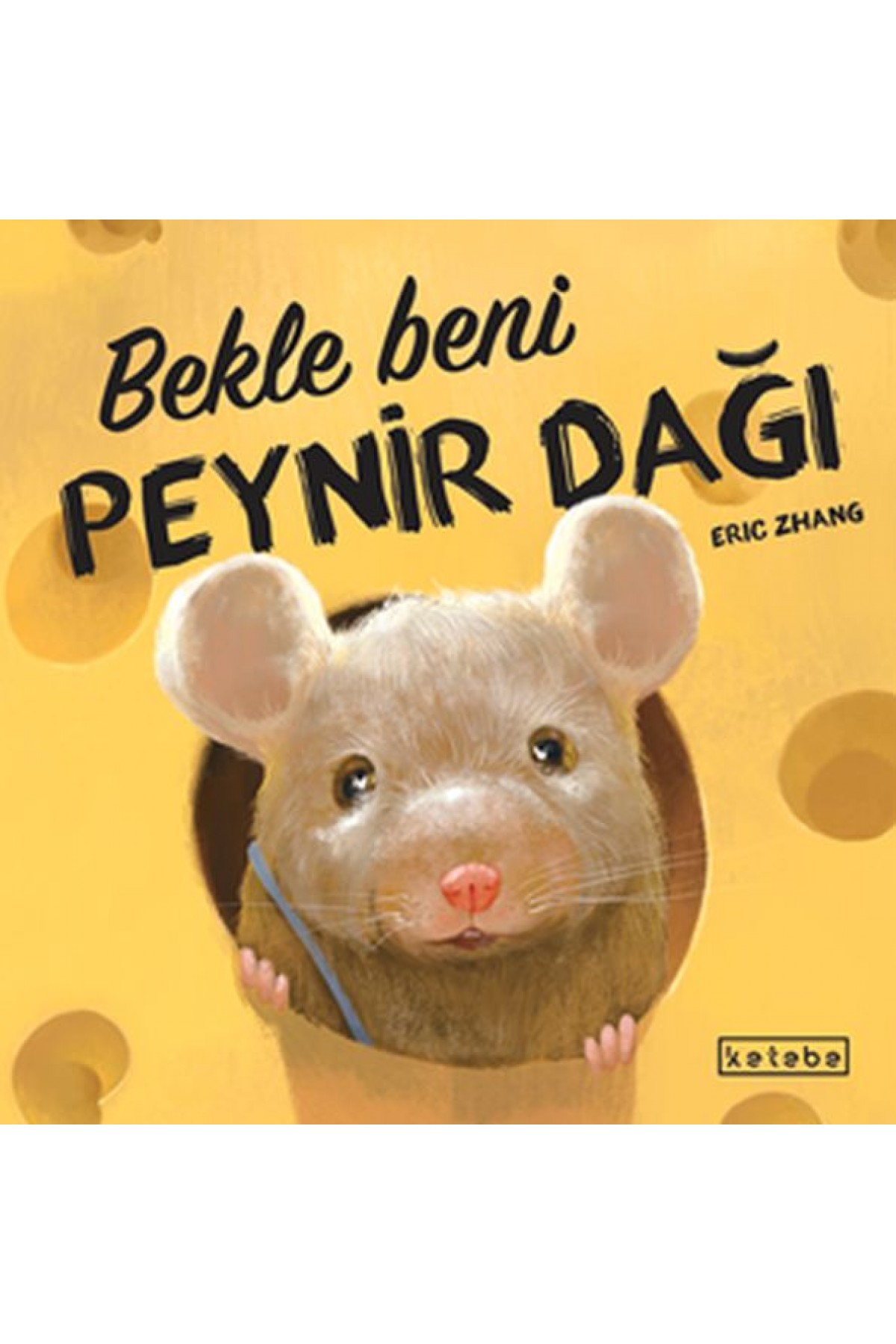 Bekle Beni Peynir Dağı