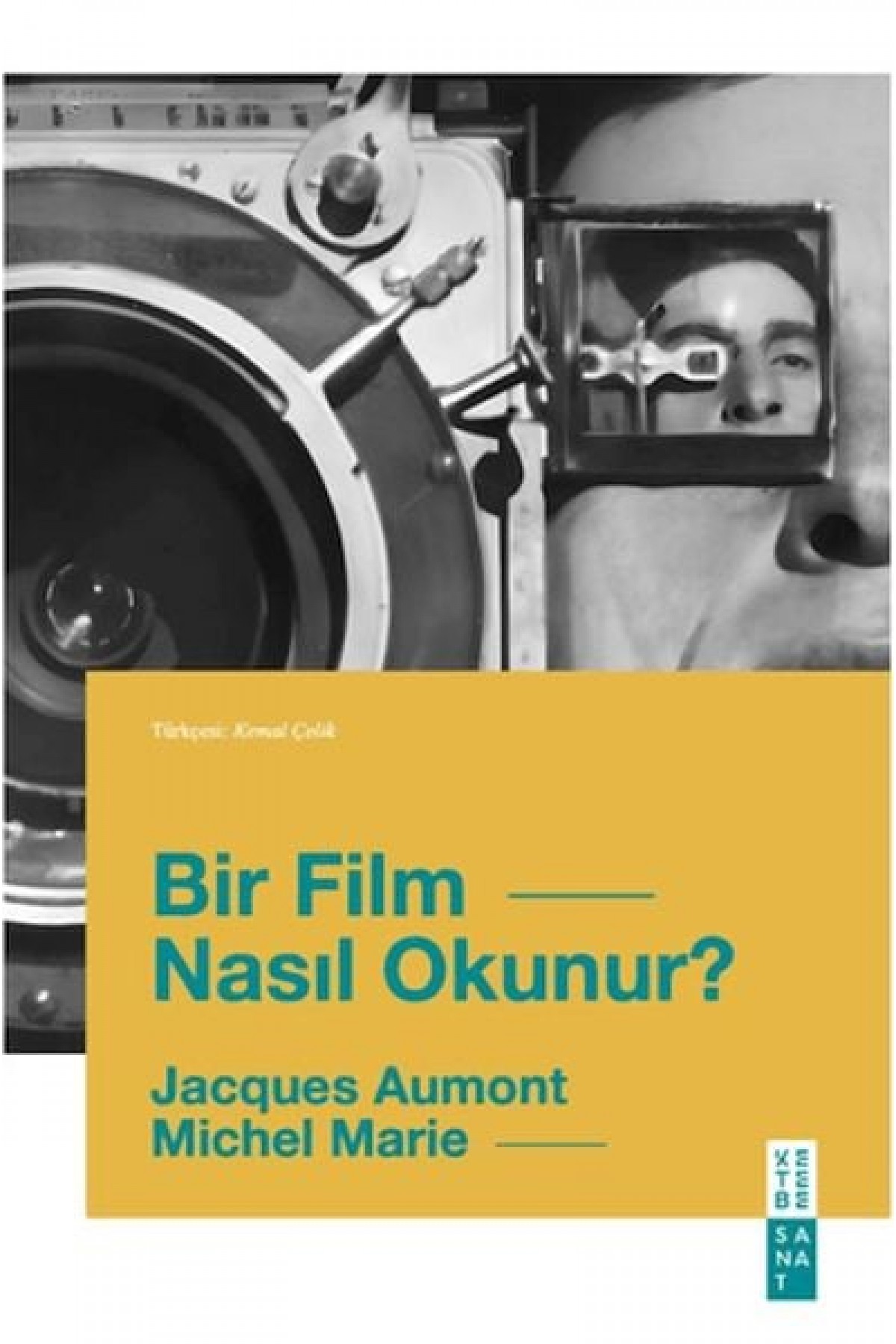 Bir Film Nasıl Okunur? Bir Film Nasıl Okunur?
