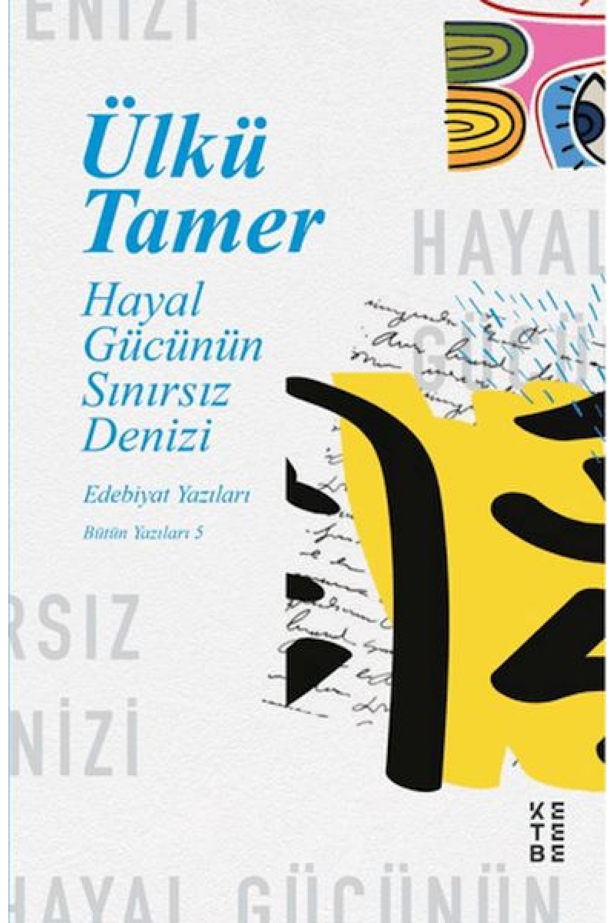 Hayal Gücünün Sınırsız Denizi