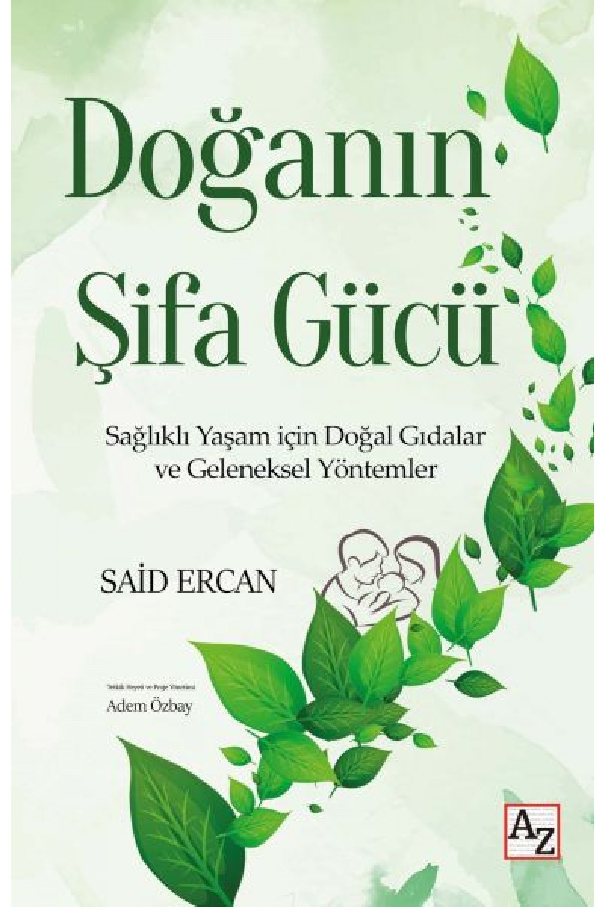 Doğanın Şifa Gücü