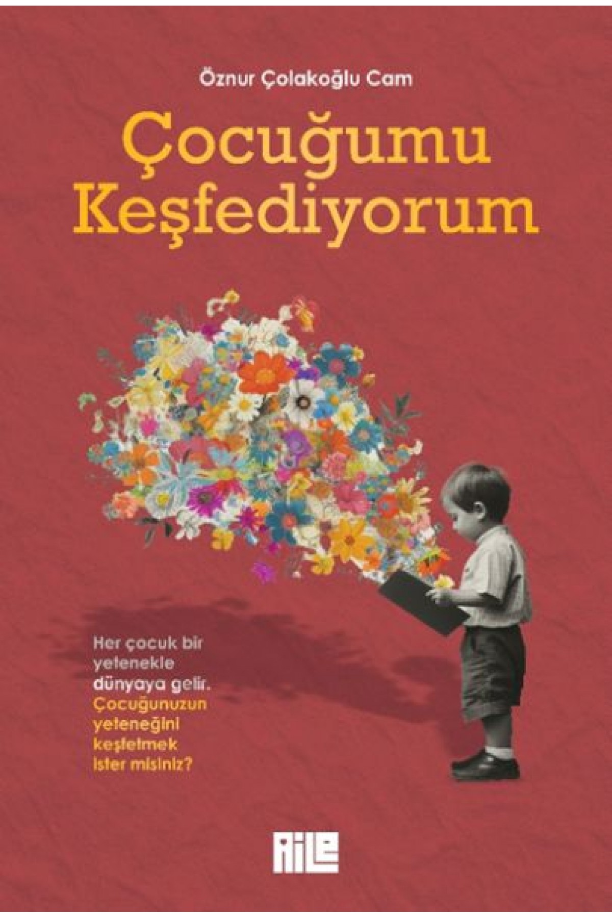 Çocuğumu Keşfediyorum