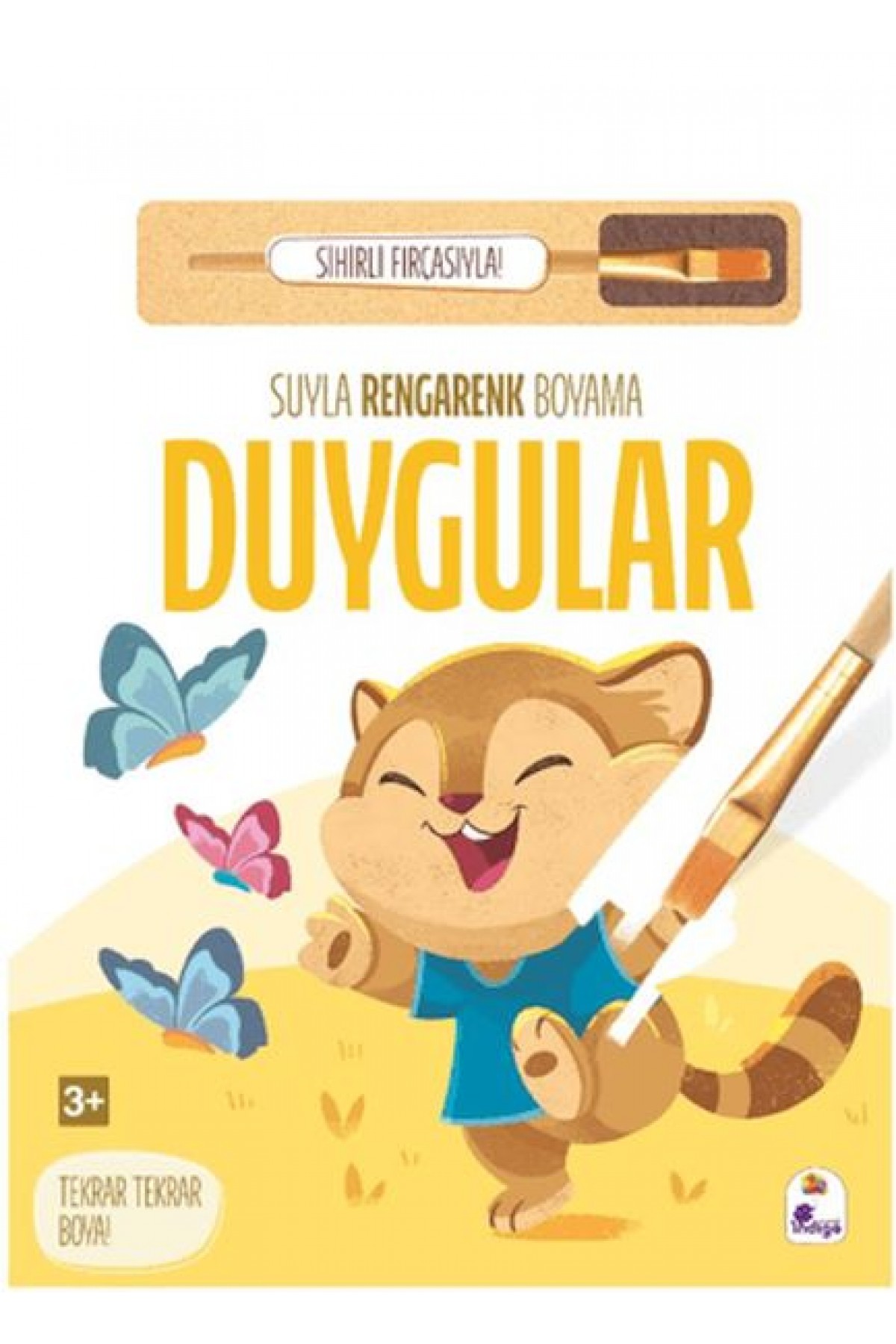 Suyla Rengarenk Boyama - Duygular (Sihirli Fırçasıyla) Suyla Rengarenk Boyama - Duygular (Sihirli Fırçasıyla)