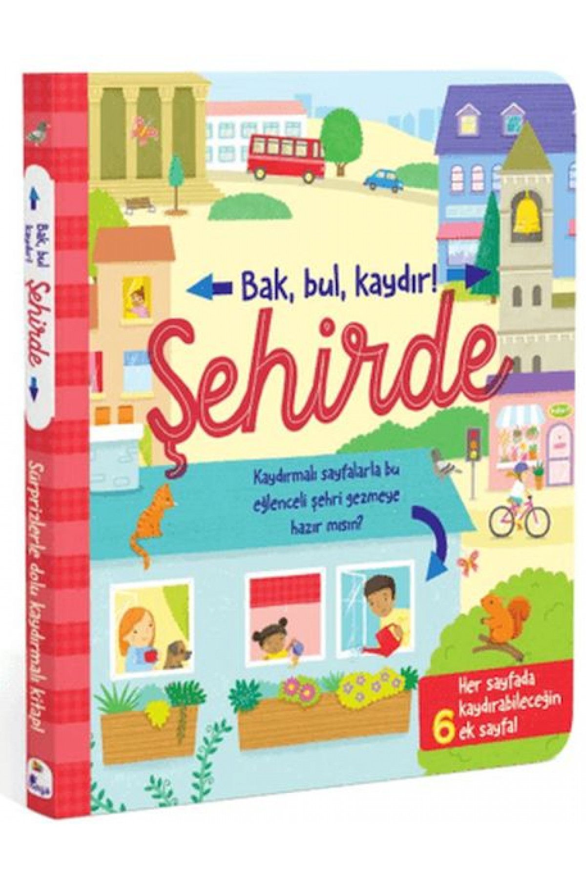 Bak, Bul, Kaydır - Şehirde Bak, Bul, Kaydır - Şehirde